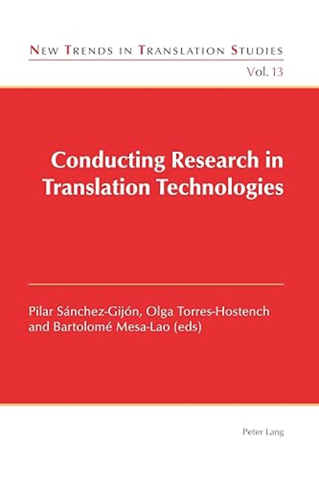 Conducting Research in Translation Technologies