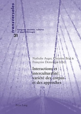 Interactions Et Interculturalite Variete Des Corpus Et Des Approches