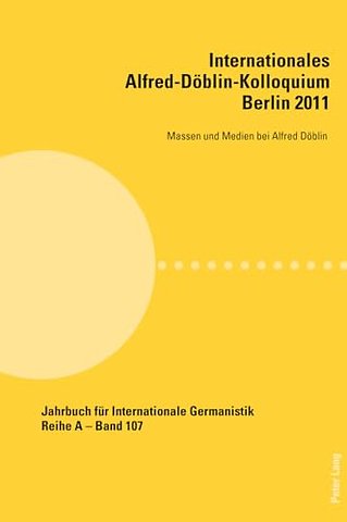 Internationales Alfred-Doeblin-Kolloquium- Berlin 2011