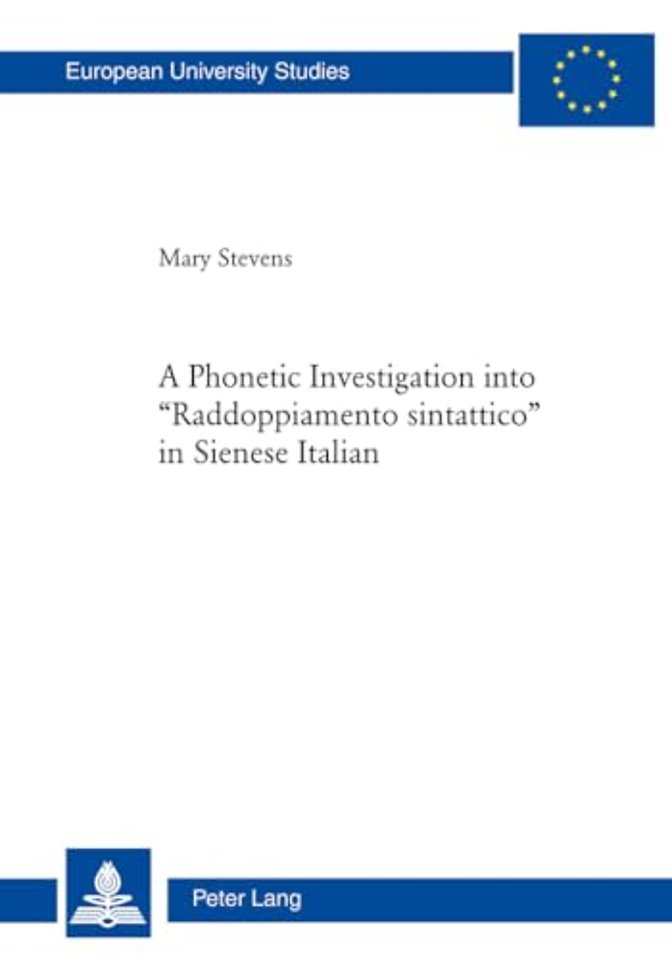 A Phonetic Investigation into «Raddoppiamento sintattico» in Sienese Italian