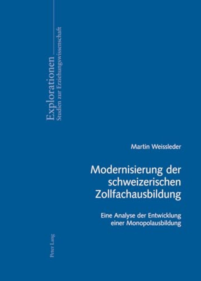 Modernisierung Der Schweizerischen Zollfachausbildung