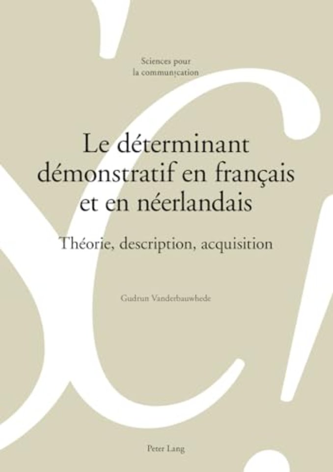 Le Determinant Demonstratif En Francais Et En Neerlandais
