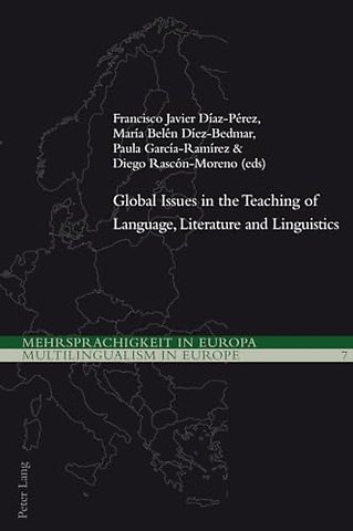Global Issues in the Teaching of Language, Literature and Linguistics