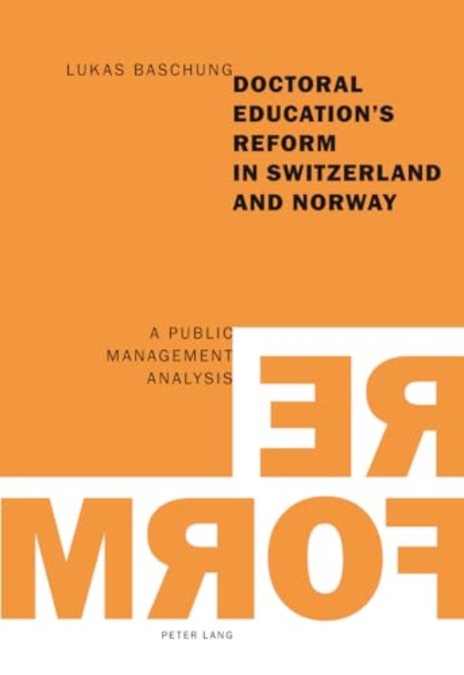 Doctoral Education’s Reform in Switzerland and Norway