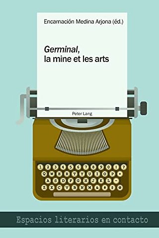 "germinal", La Mine Et Les Arts