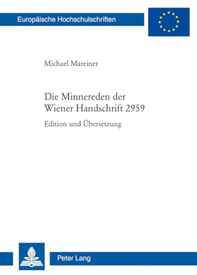 Die Minnereden Der Wiener Handschrift 2959