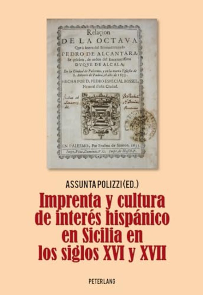 Imprenta Y Cultura de Interes Hispanico En Sicilia En Los Siglos XVI Y XVII