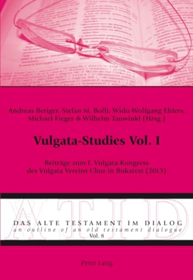 Vulgata-Studies Vol. I