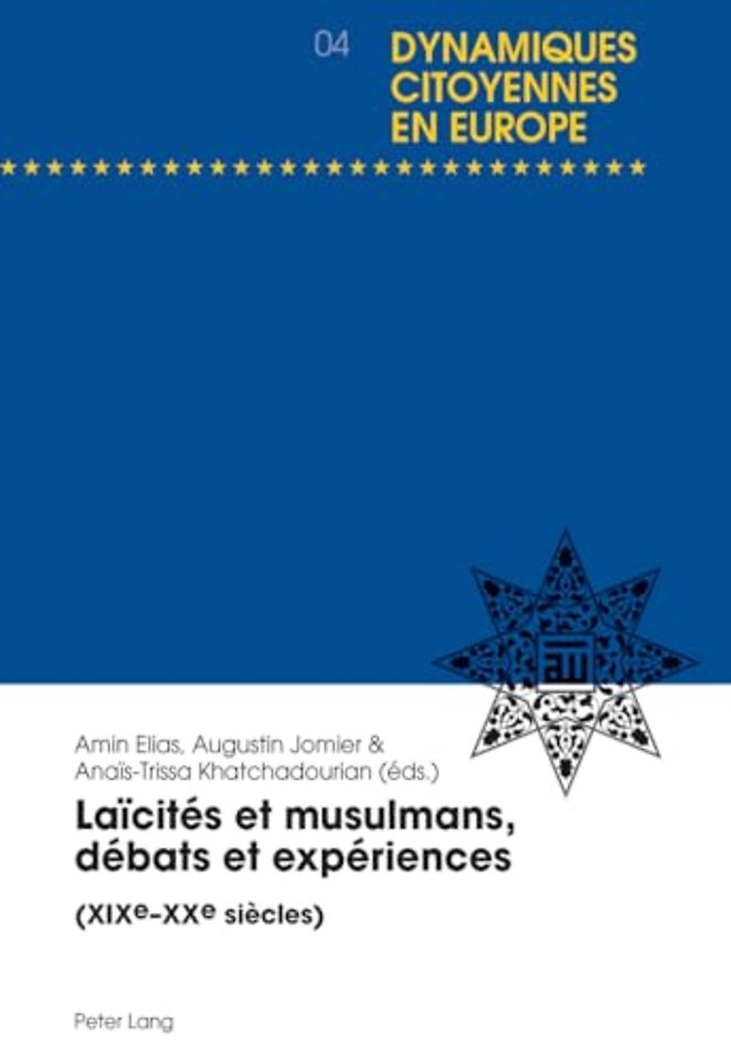 Laicites Et Musulmans, Debats Et Experiences
