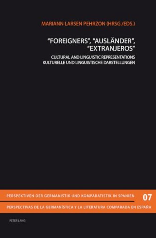 «Foreigners», «Auslaender», «Extranjeros»