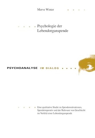 Psychologie der Lebendorganspende