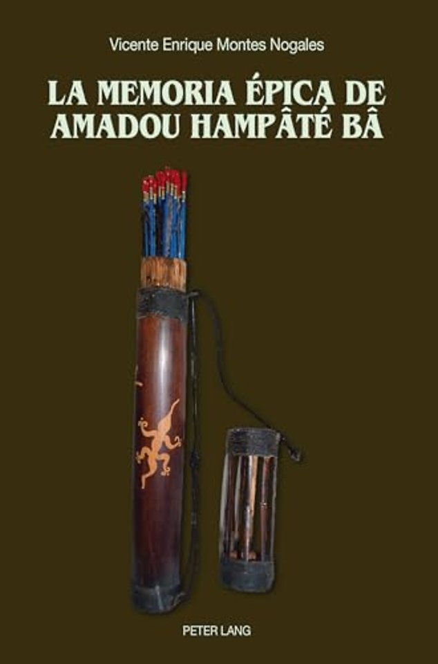 La Memoria Epica de Amadou Hampate Ba