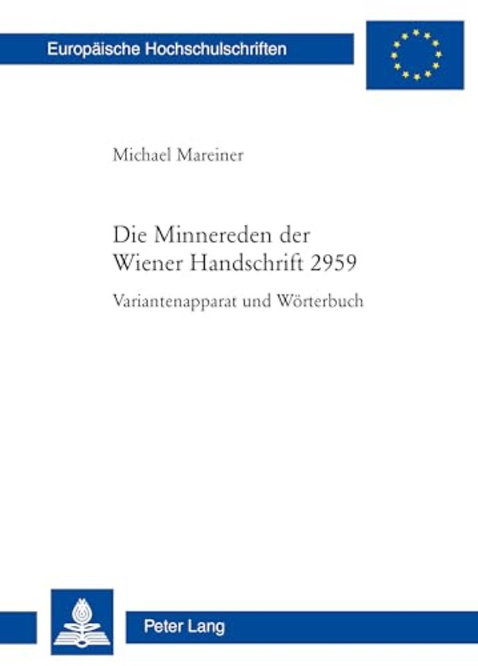 Die Minnereden der Wiener Handschrift 2959