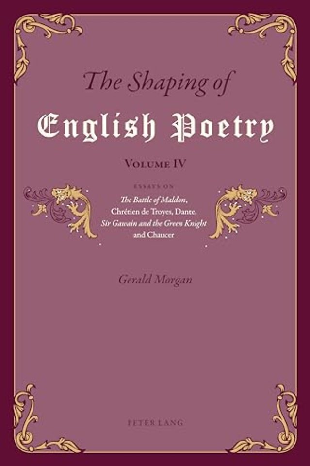The Shaping of English Poetry – Volume IV