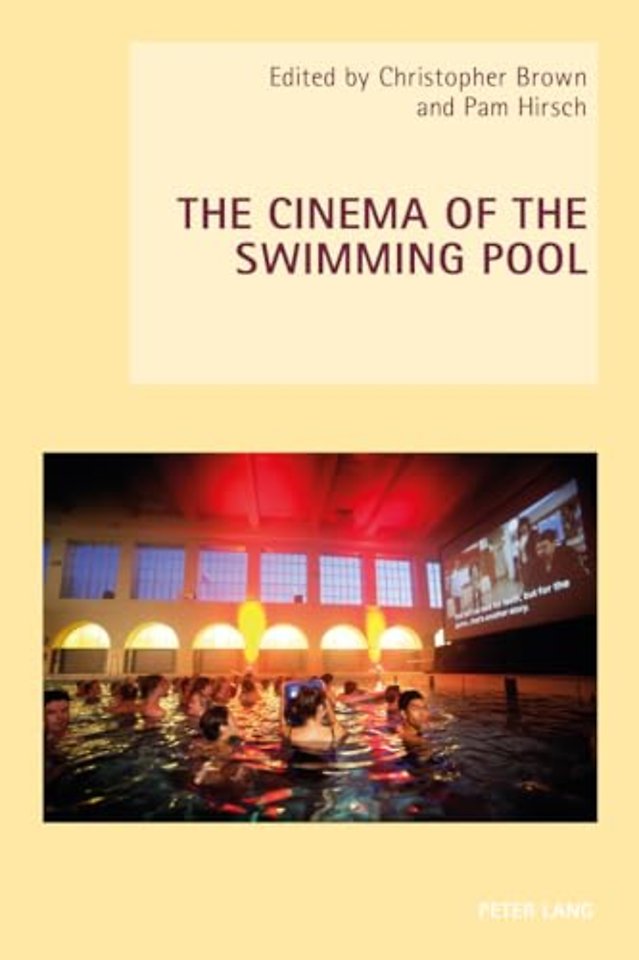 The Cinema of the Swimming Pool