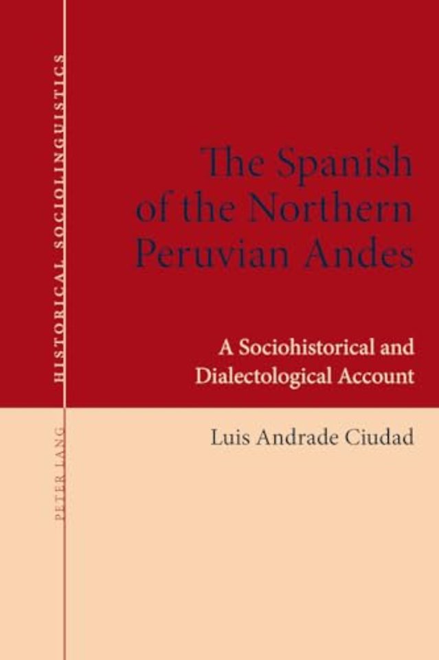 The Spanish of the Northern Peruvian Andes