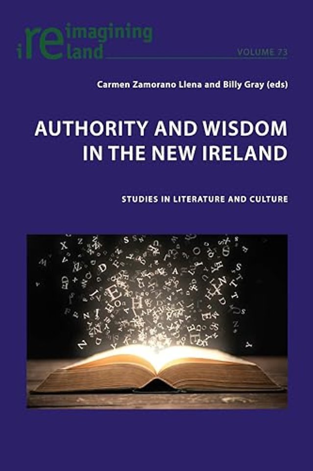 Authority and Wisdom in the New Ireland