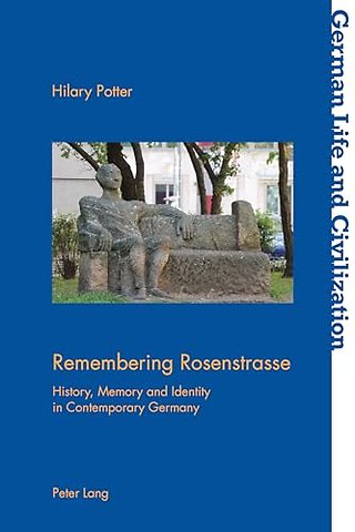 Remembering Rosenstrasse