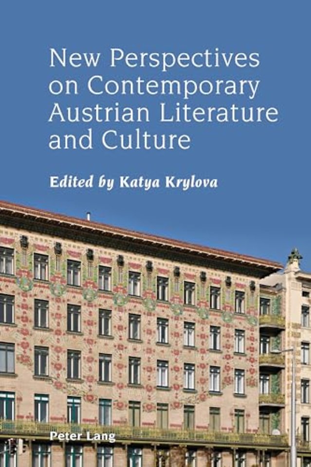New Perspectives on Contemporary Austrian Literature and Culture