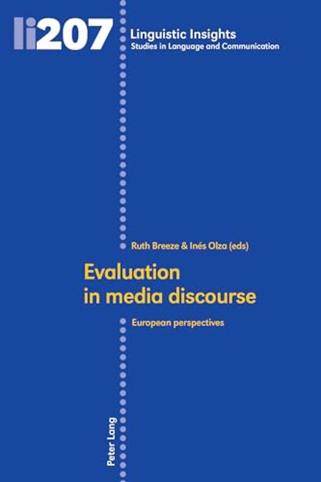 Evaluation in media discourse