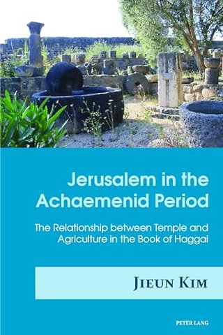 Jerusalem in the Achaemenid Period
