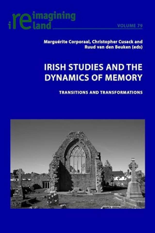 Irish Studies and the Dynamics of Memory