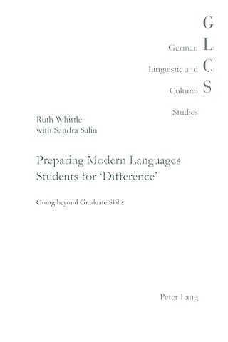 Preparing Modern Languages Students for 'Difference'