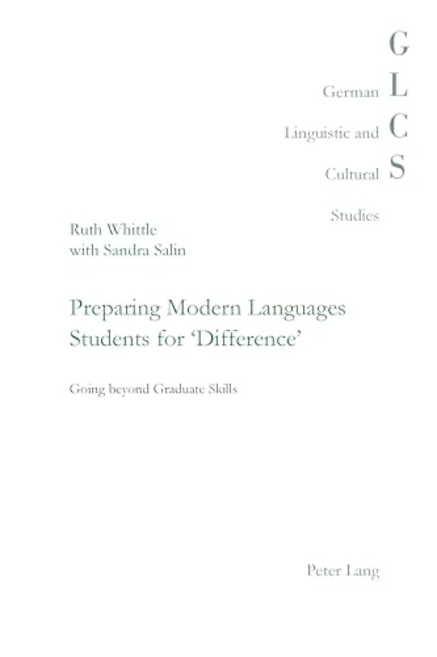 Preparing Modern Languages Students for 'Difference'