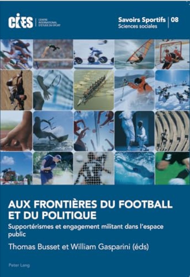 Aux Frontieres Du Football Et Du Politique
