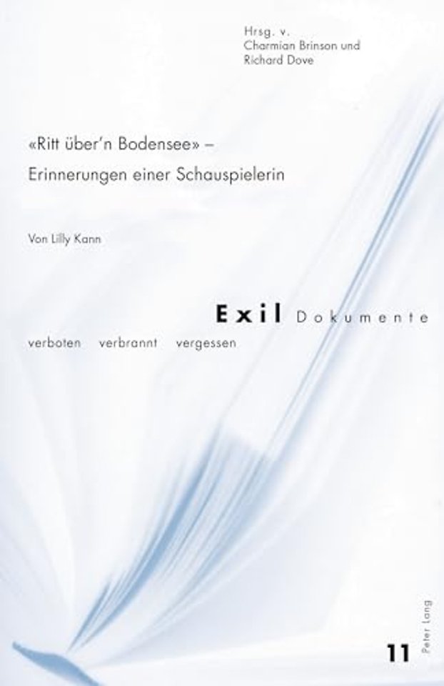 «Ritt Ueber'n Bodensee» - Erinnerungen Einer Schauspielerin
