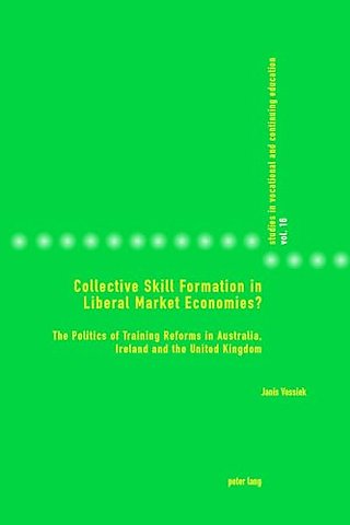 Collective Skill Formation in Liberal Market Economies?