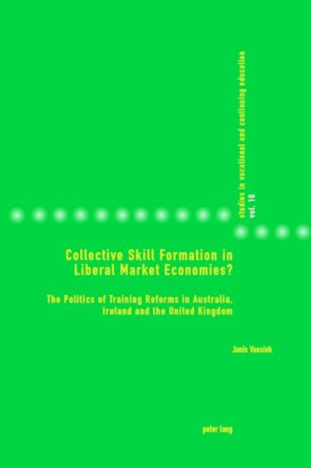 Collective Skill Formation in Liberal Market Economies?