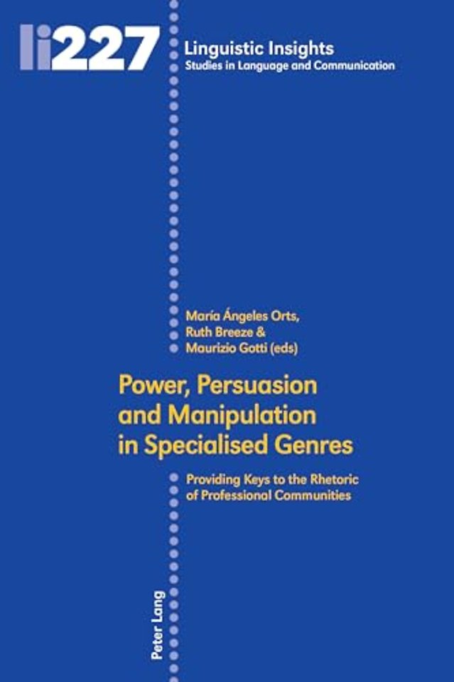 Power, Persuasion and Manipulation in Specialised Genres