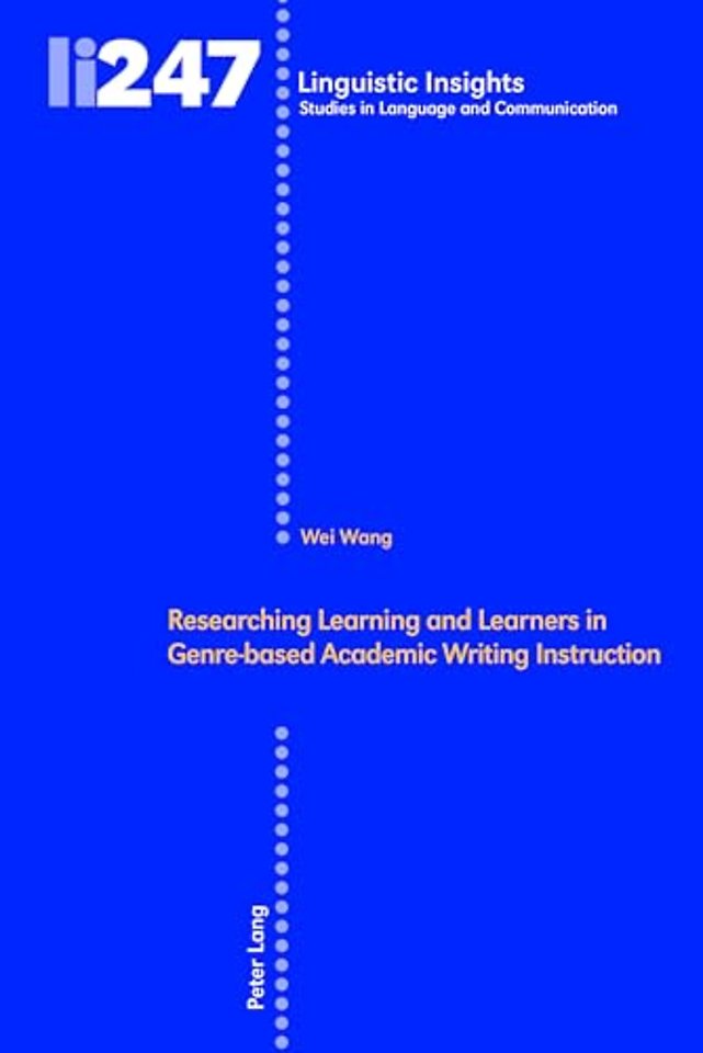 Researching Learning and Learners in Genre-based Academic Writing Instruction