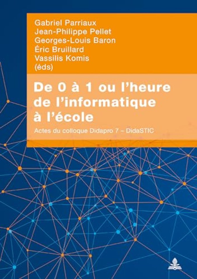 de 0 A 1 Ou l'Heure de l'Informatique A l'Ecole