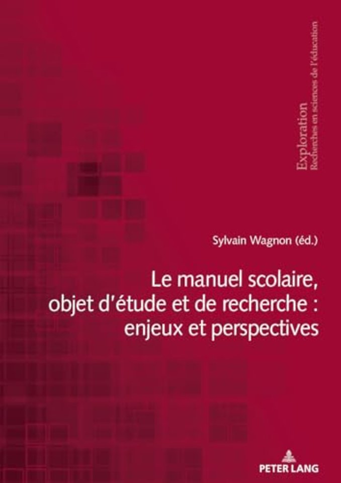 Le Manuel Scolaire, Objet d'Etude Et de Recherche: Enjeux Et Perspectives