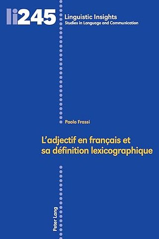 L'Adjectif En Francais Et Sa Definition Lexicographique