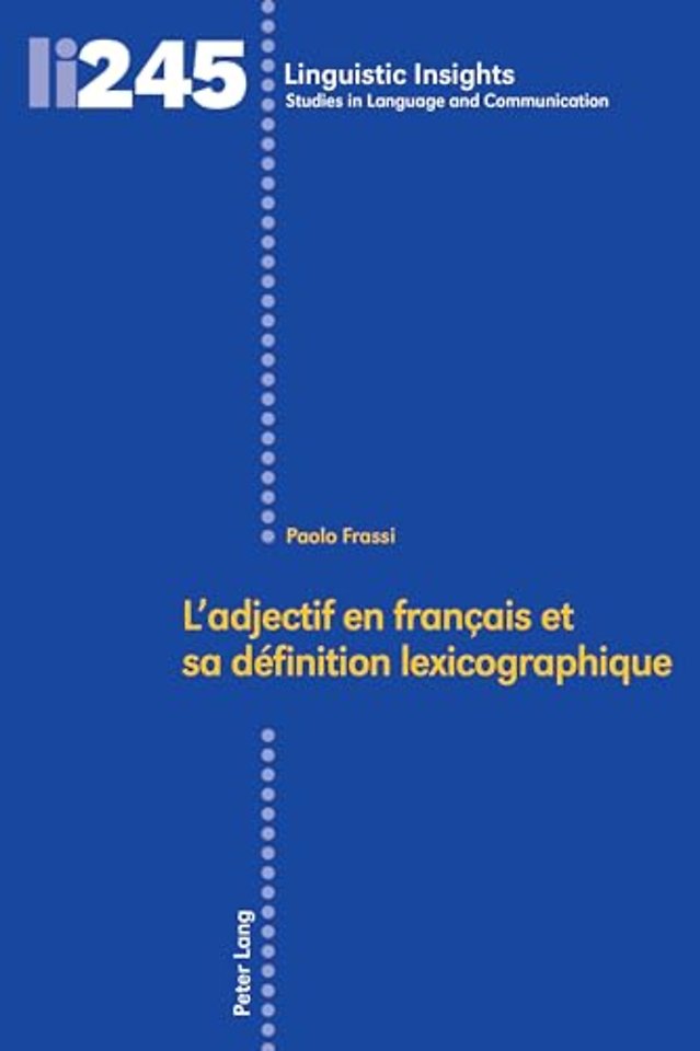 L'Adjectif En Francais Et Sa Definition Lexicographique