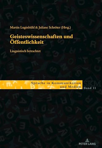 Geisteswissenschaften und Oeffentlichkeit - linguistisch betrachtet
