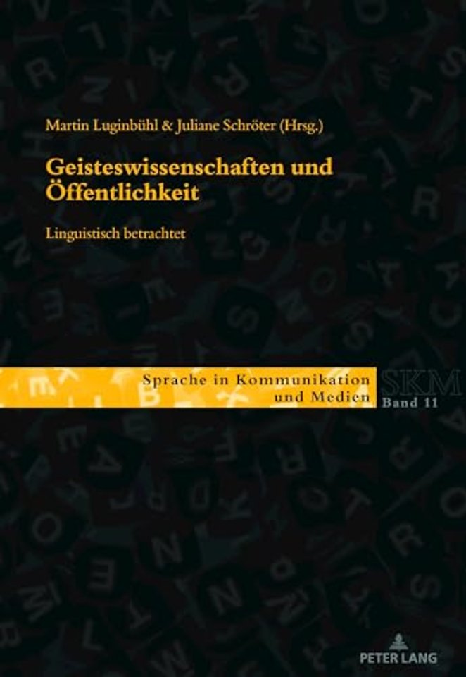 Geisteswissenschaften und Oeffentlichkeit - linguistisch betrachtet