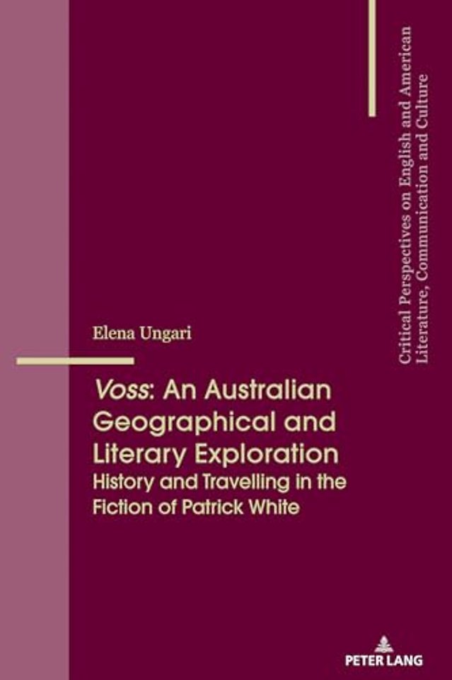 Voss: An Australian Geographical and Literary Exploration