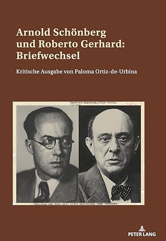 Arnold Schoenberg und Roberto Gerhard