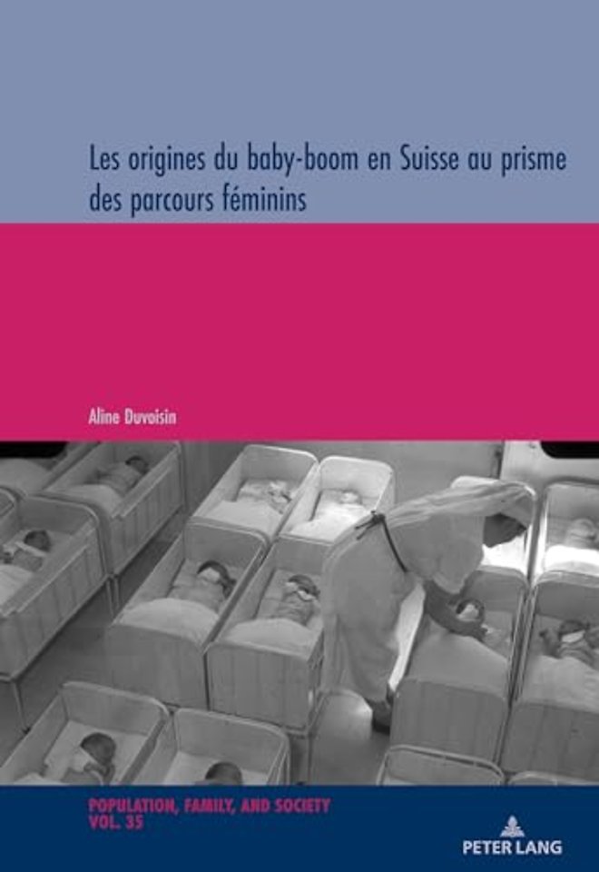 Les origines du baby-boom en Suisse au prisme des parcours feminins