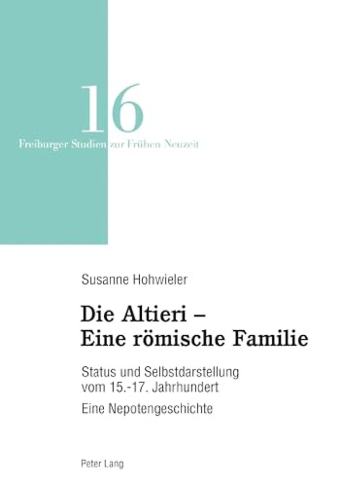 Die Altieri - Eine roemische Familie