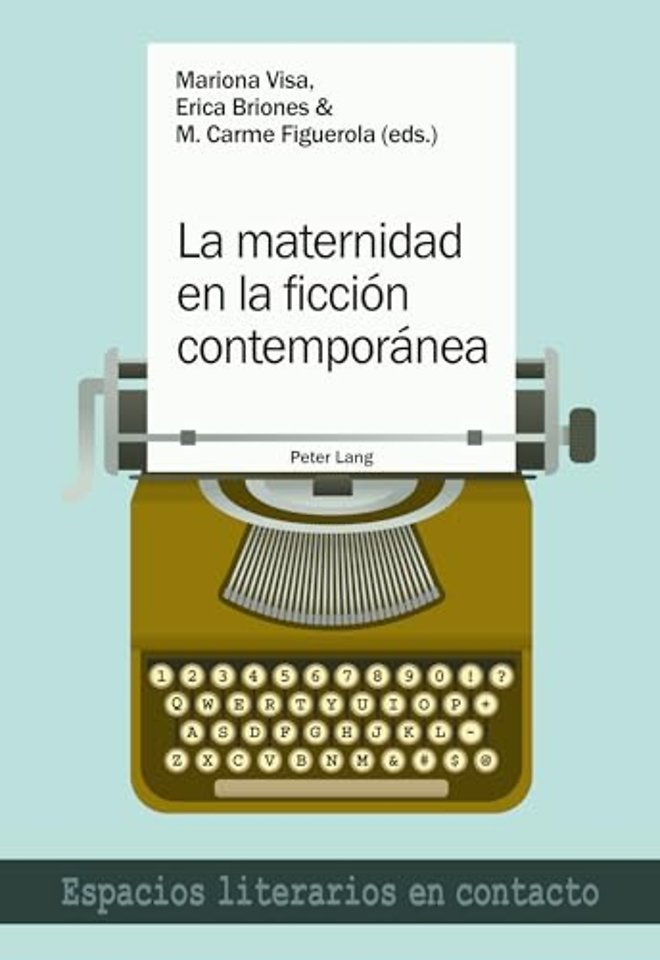 La Maternidad En La Ficcion Contemporanea