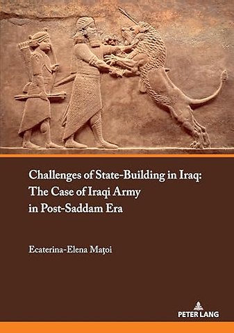 Challenges of State-Building in Iraq