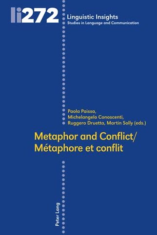 Metaphor and conflict / Metaphore et conflit