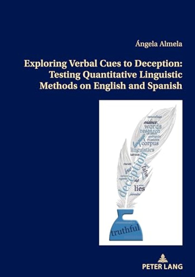 Exploring Verbal Cues to Deception: Testing Quantitative Linguistic Methods on English and Spanish