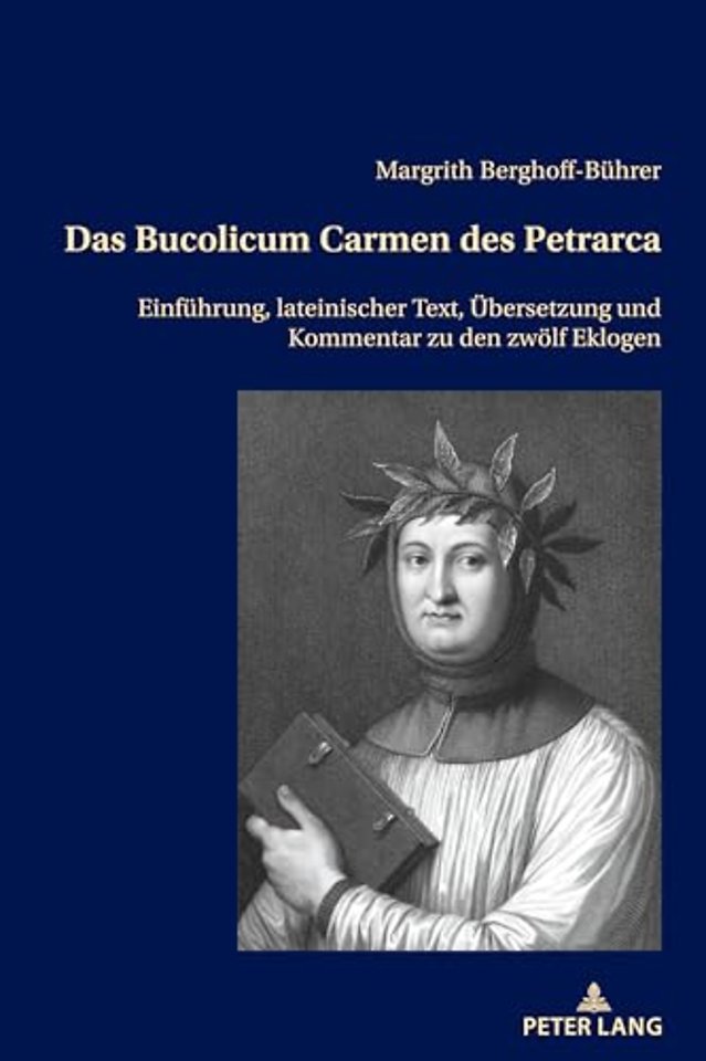 Das Bucolicum Carmen des Petrarca