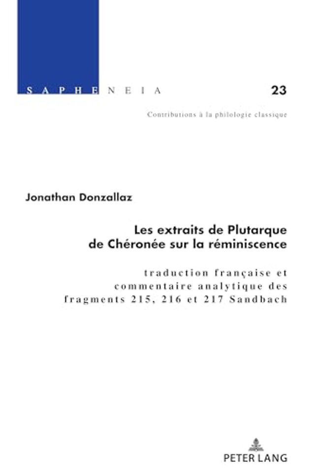Les Extraits de Plutarque de Cheronee Sur La Reminiscence